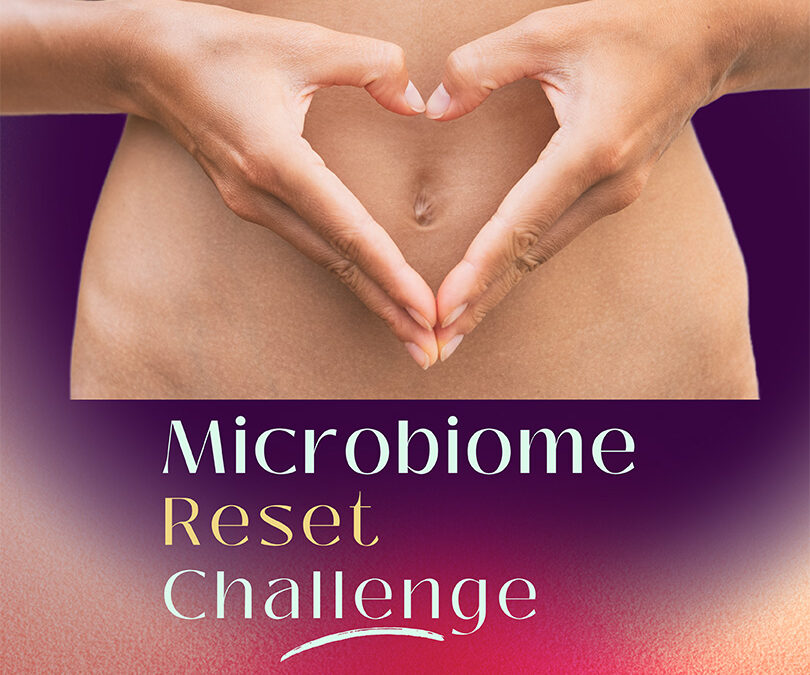 THE MICROBIOME RESET CHALLENGE